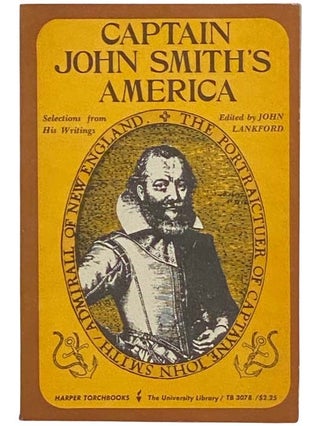 Item #2323754 Captain John Smith's America: Selections from His Writings (TB 0378) (American...