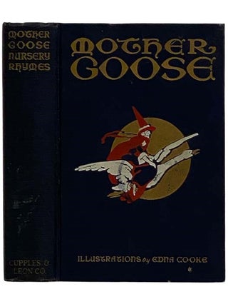 Item #2324186 Mother Goose's Nursery Rhymes. Mother Goose