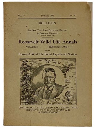 Item #2324280 Roosevelt Wild Life Annals, Volume 2, Numbers 3 and 4 of the Roosevelt Wild Life...