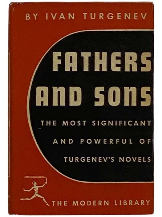 Item #2324774 Fathers and Sons (The Modern Library, No. 21). Ivan Turgenev, Constance Garnett, Herbert J. Muller, Introduction.