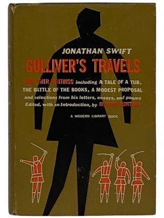 Item #2324796 Gulliver's Travels and Other Writings (The Modern Library, No. 100). Jonathan...