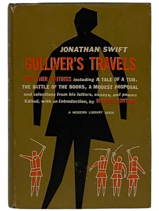 Item #2324796 Gulliver's Travels and Other Writings (The Modern Library, No. 100). Jonathan Swift, Ricardo Quintana, Introduction.