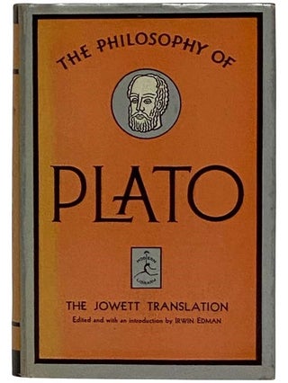 Item #2324825 The Philosophy of Plato (The Jowett Translation) (The Modern Library, No. 181)....