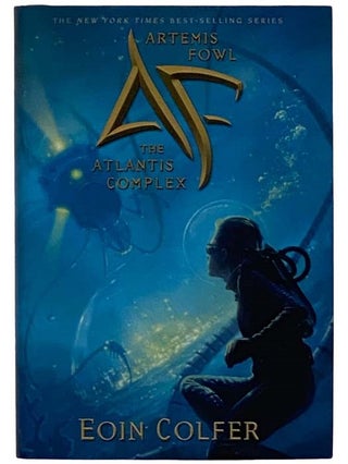 Item #2324845 Artemis Fowl: The Atlantis Complex (Artemis Fowl No. 7). Eoin Colfer