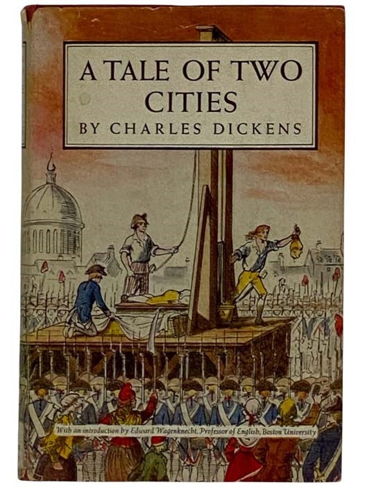 Item #2324953 A Tale of Two Cities (The Modern Library, No. 189). Charles Dickens, Edward Wagenknecht, Introduction.