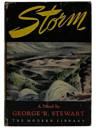 Item #2324966 Storm: A Novel (The Modern Library, No. 254). George R. Stewart