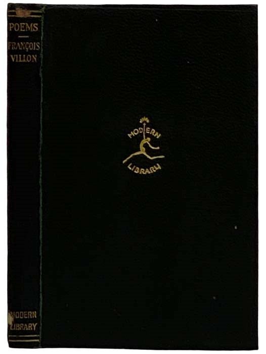 Item #2325147 Poems (The Modern Library, No. 58). Francois Villon, John Payne.