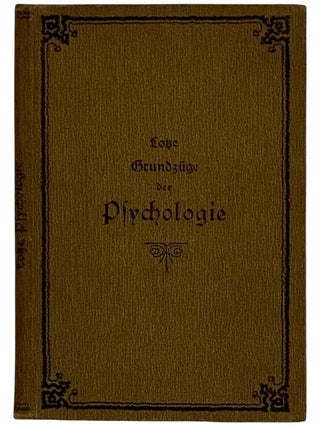 Item #2325210 Grundzuge der Psychologie [Fraktur Script (German Text)]. Hermann Lotze