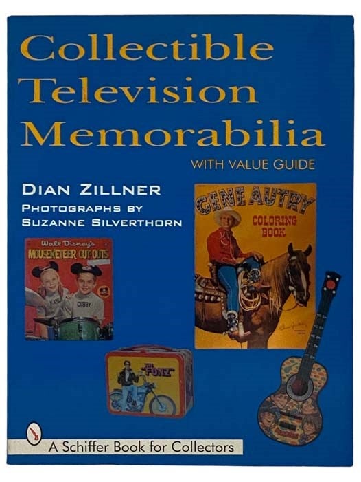 Item #2325407 Collectible Television Memorabilia with Value Guide. Dian Zillner.