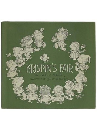 Item #2325446 Krispin's Fair. John G. Keller
