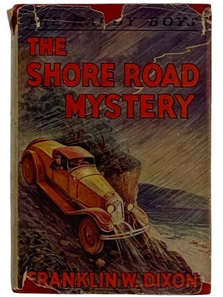 Item #2325543 The Shore Road Mystery (The Hardy Boys Mystery Stories Book, 6). Franklin W. Dixon