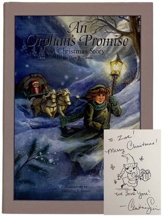 Item #2325607 An Orphan Promise: A Christmas Story. Dan T. Davis, Jan