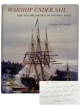 Item #2325728 Warship Under Sail: The USS Decatur in the Pacific West (The Emil and Kathleen Sick...
