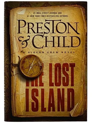 Item #2325866 The Lost Island (Gideon Crew No. 3). Douglas Preston, Lincoln Child