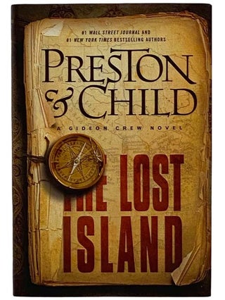 Item #2325867 The Lost Island (Gideon Crew No. 3). Douglas Preston, Lincoln Child