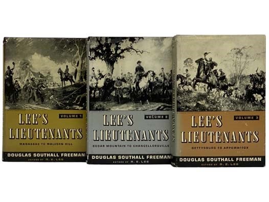Item #2325905 Lee's Lieutenants: A Study in Command, Three Volume Set -- Manassas to Malvern Hill; Cedar Mountain to Chancellorsville; Gettysburg to Appomattox. Douglas Southall Freeman.