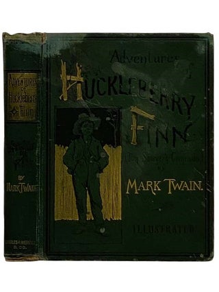 Item #2325909 Adventures of Huckleberry Finn (Tom Sawyer's Comrade). Mark Twain, Samuel Langhorne...