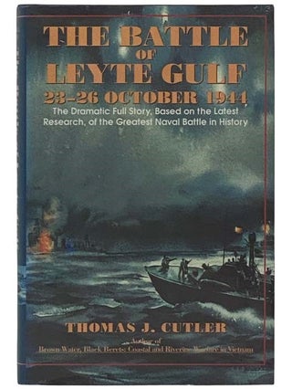 Item #2325958 The Battle of Leyte Gulf: 23-26 October 1944. Thomas J. Cutler