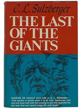Item #2325970 The Last of the Giants. C. L. Sulzberger