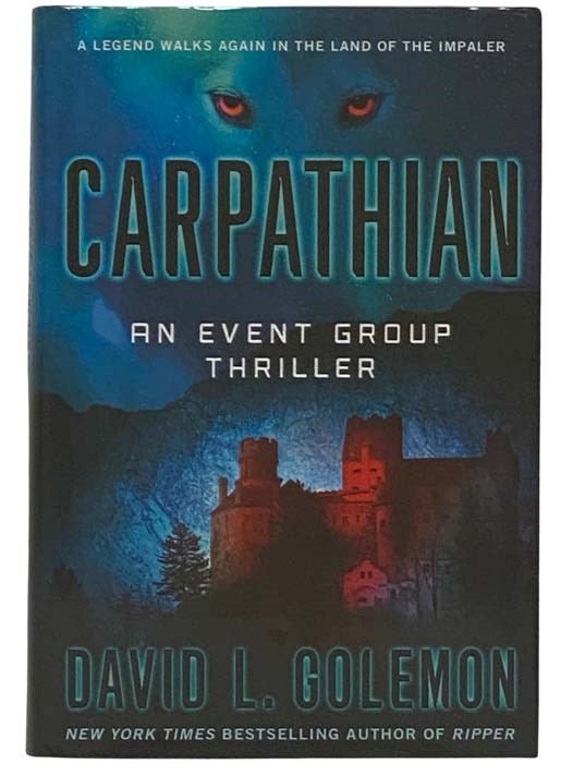 Item #2325988 Carpathian: An Event Group Thriller. David L. Golemon.