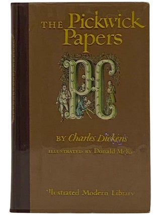 Item #2326083 The Posthumous Papers of the Pickwick Club (Illustrated Modern Library). Charles...
