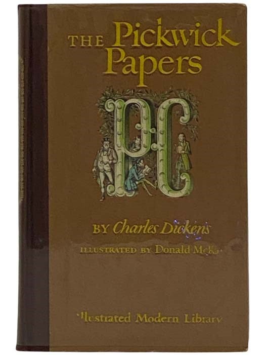 Item #2326083 The Posthumous Papers of the Pickwick Club (Illustrated Modern Library). Charles Dickens.