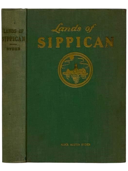 Item #2326196 Lands of Sippican: On Buzzards Bay. Alice Austin Ryder.