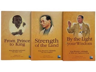 Item #2326269 Three Volume Set: From Prince to King: King Bhumibol Adulyadej, the Early Years;...