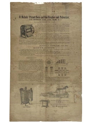 O. Nichols' Patent Corn and Cob Crusher and Pulverizer, for Crushing Corn, Cobs, Bark &c., 