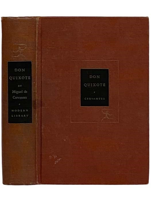 Item #2326347 Don Quixote: Ozell's Revision of the Translation of Peter Motteux (The Modern Library of the World's Best Books 174). Miguel De Cervantes, Peter Motteux, Herschel Brickell, Introduction.