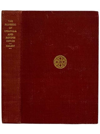 Item #2326442 The Pioneers of Unadilla Village, 1784-1840; Reminiscences of Village Life and of...
