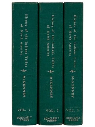 The Indian Tribes of North America, with Biographical Sketches and Anecdotes of the Principal Chiefs, a New Edition in Three Volumes