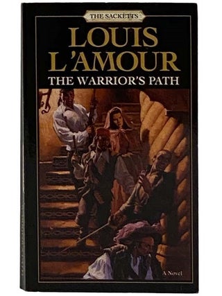 The Warrior's Path: The Sacketts: A Novel (Large Print / Paperback