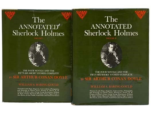 The Annotated Sherlock Holmes: The Four Novels and the Fifty-Six