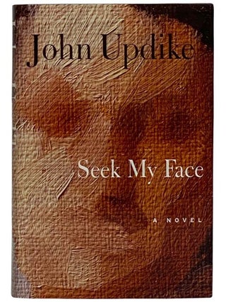 Item #2326750 Seek My Face. John Updike