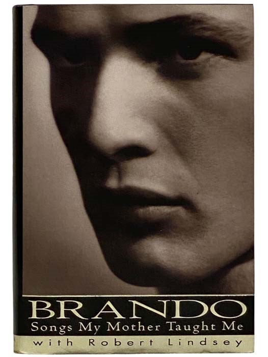 Item #2326787 Brando: Songs My Mother Taught Me. Marlon Brando, Robert Lindsey.