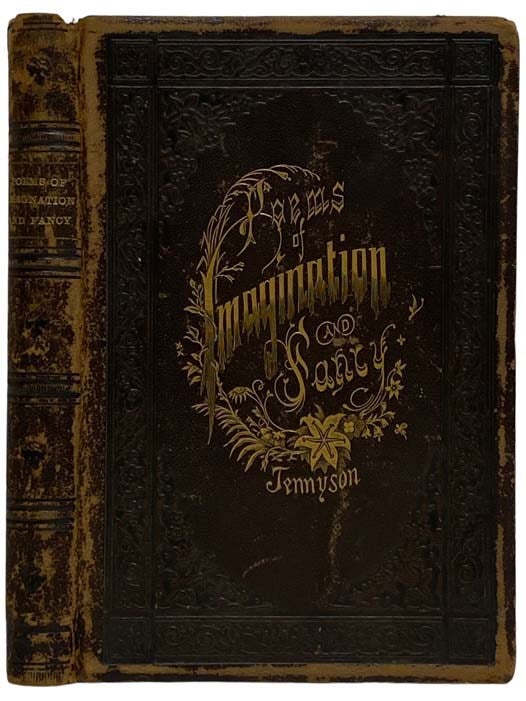 Item #2326793 Poems of Imagination and Fancy. Alfred Tennyson.