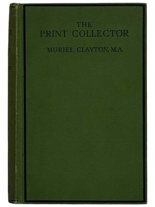 Item #2326917 The Print Collector. Muriel Clayton