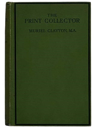 Item #2326917 The Print Collector. Muriel Clayton