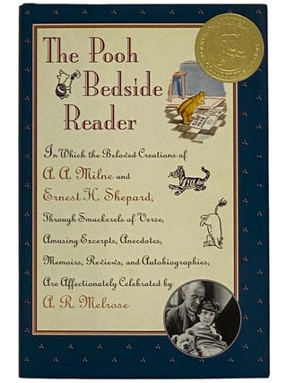 Item #2326963 The Pooh Bedside Reader, in which the Beloved Creations of A.A. Milne and Ernest H....