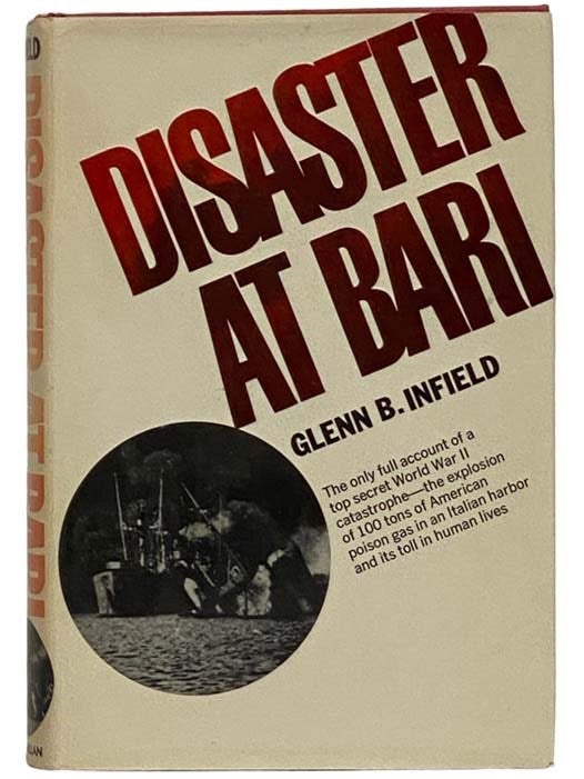 Item #2326978 Disaster at Bari. Glenn B. Infield.