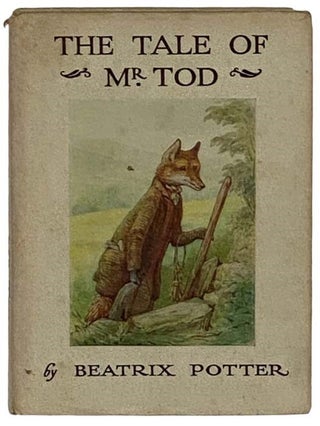 Item #2327100 The Tale of Mr. Tod. Beatrix Potter