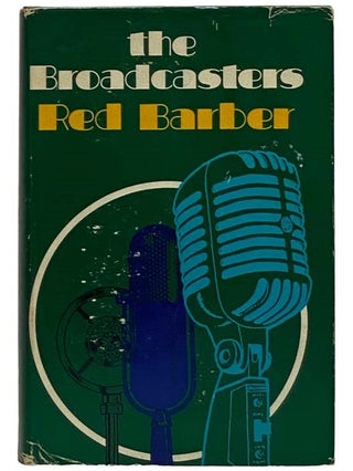 Item #2327186 The Broadcasters. Red Barber