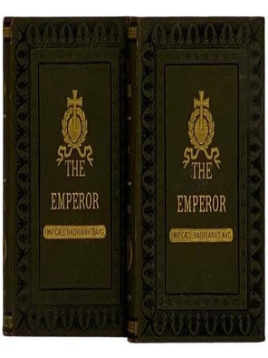 The Emperor: A Romance, in Two Volumes. Georg Ebers, Clara Bell.