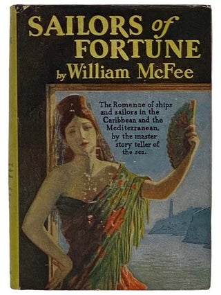 Item #2327380 Sailors of Fortune. William McFee