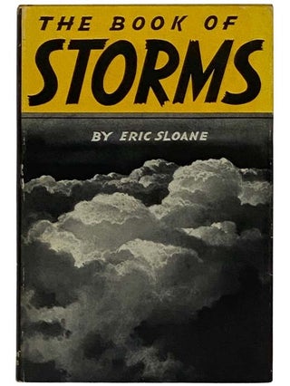 The Book of Storms. Eric Sloane.