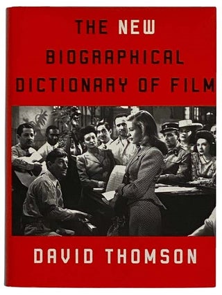 Item #2327637 The New Biographical Dictionary of Film (Fourth Edition). David Thomson