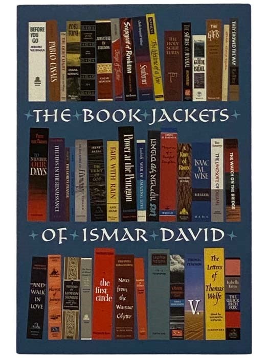 Item #2327690 The Book Jackets of Ismar David: A Calligraphic Legacy. Misha Beletsky.