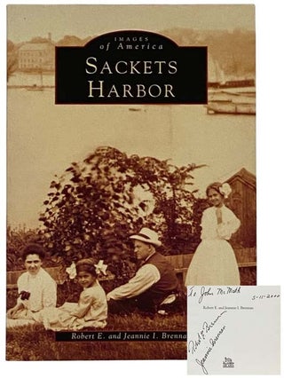 Item #2327703 Sackets Harbor (Images of America). Robert E. Brennan, Jeannie I
