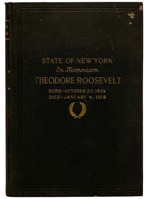 Item #2327729 State of New York: A Memorial to Theodore Roosevelt.